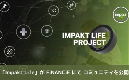 「Impakt Life」が、2025年4月30日よりFiNANCiEにてコミュニティを公開